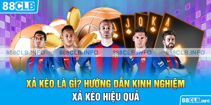 xả kèo là gì