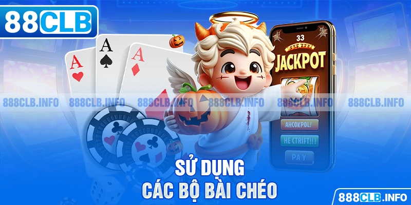 Sử dụng các bộ bài chéo