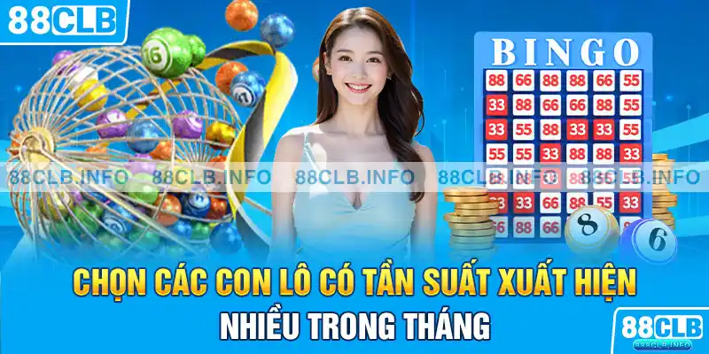 Chọn các con lô có tần suất xuất hiện nhiều trong tháng