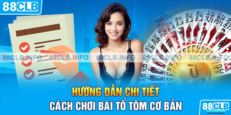 Cách chơi game bài tổ tôm đơn giản nhất cho tân thủ