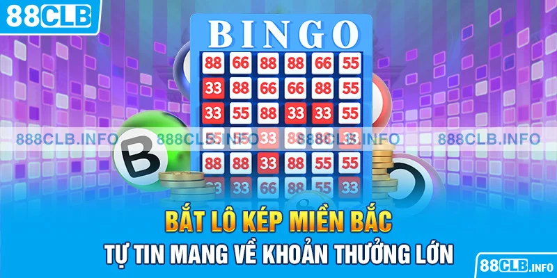 bắt lô kép miền bắc